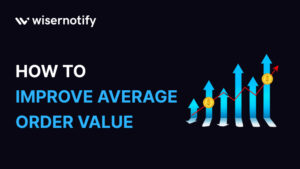 How to Improve Average Order Value